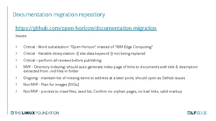 Documentation migration repository https: //github. com/open-horizon/documentation-migration Issues: › › Critical - Word substitution: "Open Documentation migration repository https: //github. com/open-horizon/documentation-migration Issues: › › Critical - Word substitution: "Open