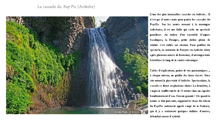 La cascade du Ray-Pic (Ardèche) L'une des plus incroyables cascades en Ardèche. . .