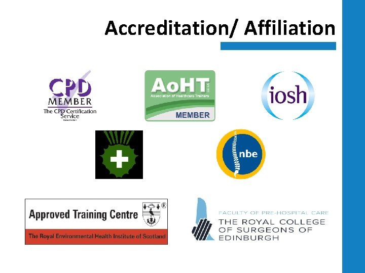 Accreditation/ Affiliation 