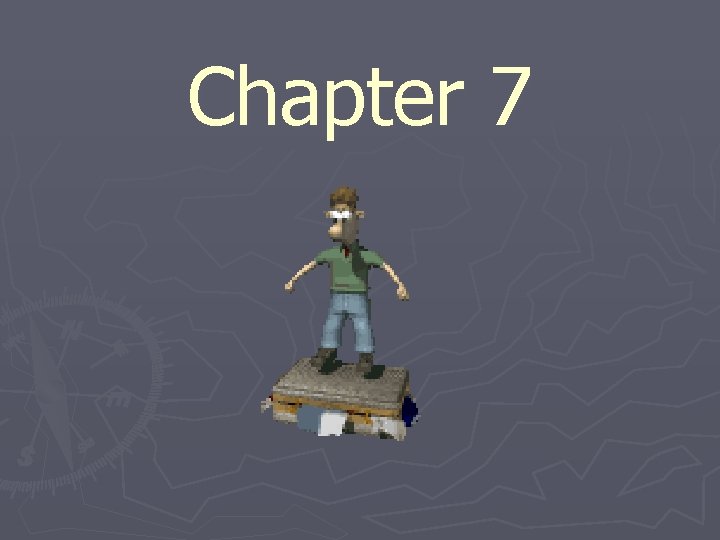 Chapter 7 