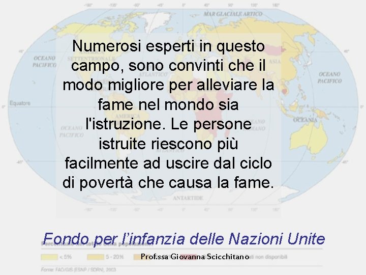 Numerosi esperti in questo campo, sono convinti che il modo migliore per alleviare la