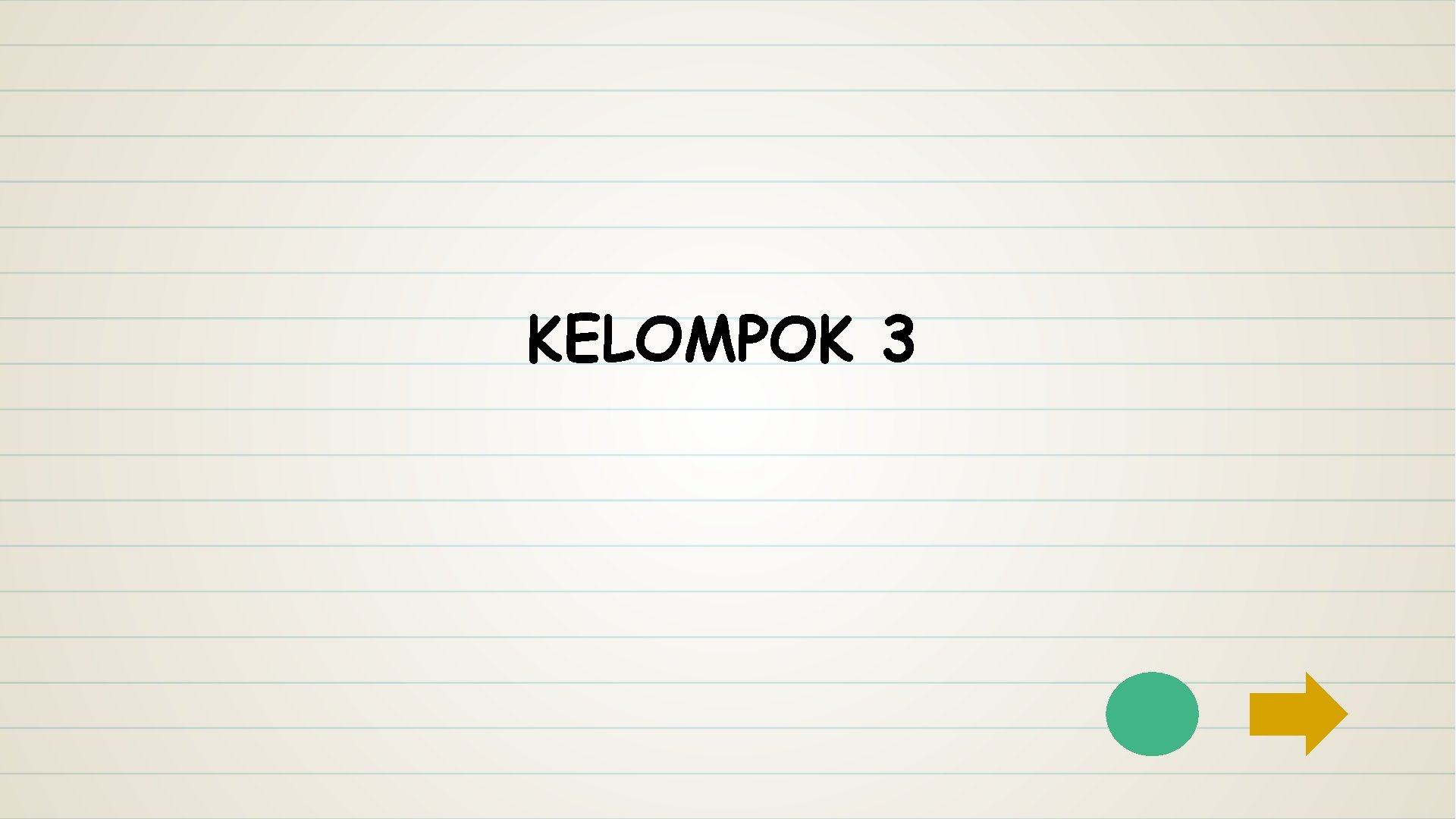 KELOMPOK 3 