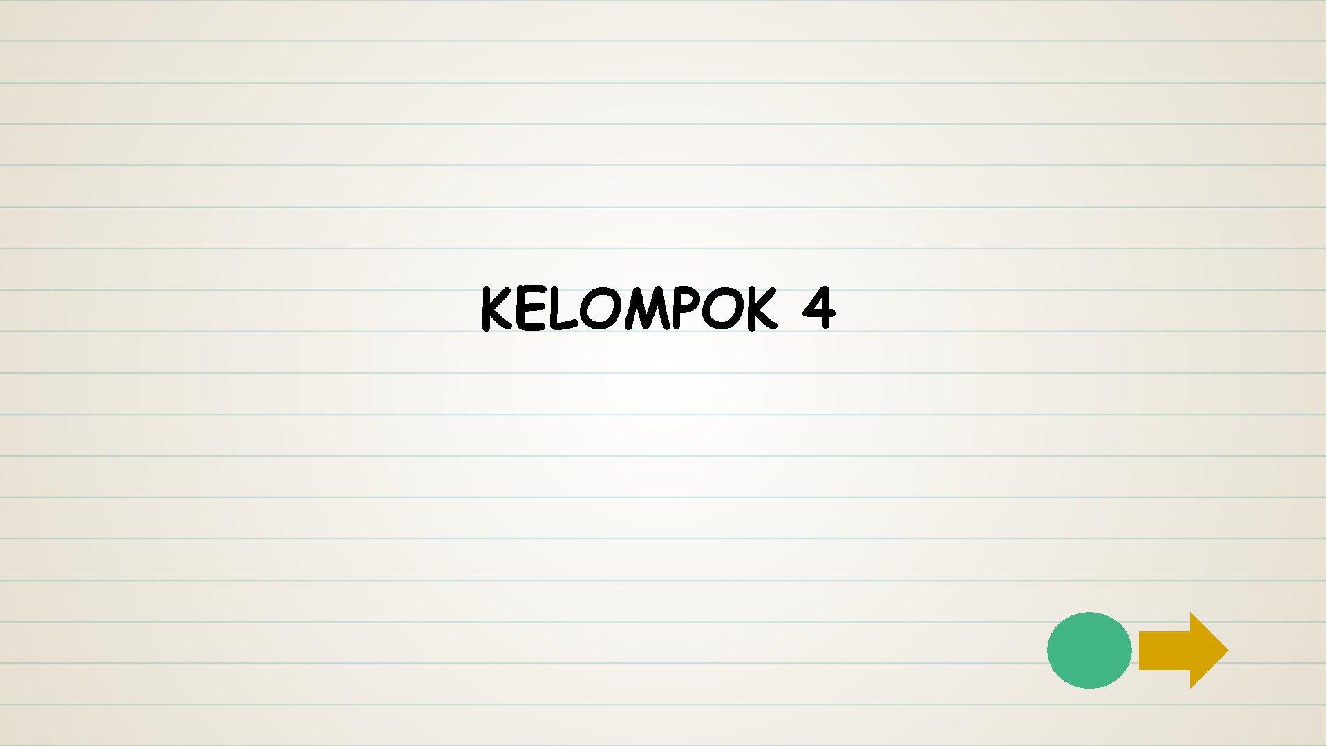 KELOMPOK 4 