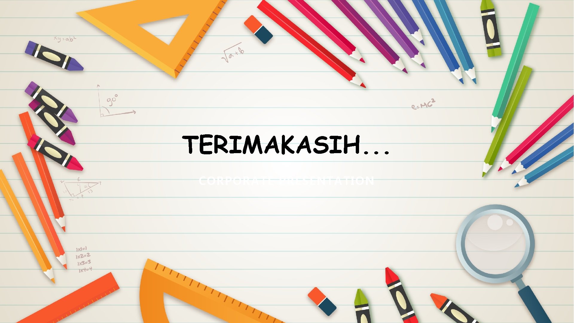 TERIMAKASIH. . . CORPORATE PRESENTATION 