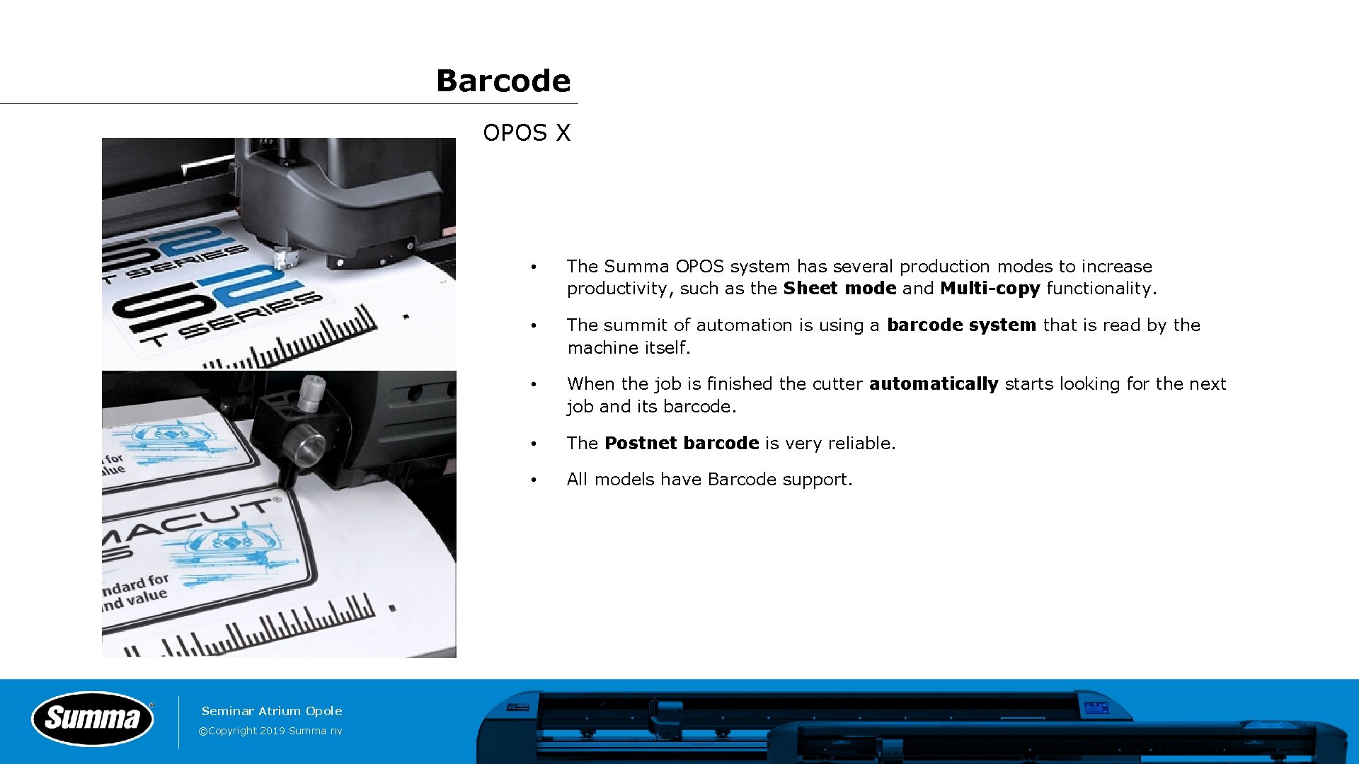 Barcode OPOS X Seminar Atrium Opole ©Copyright 2019 Summa nv • The Summa OPOS