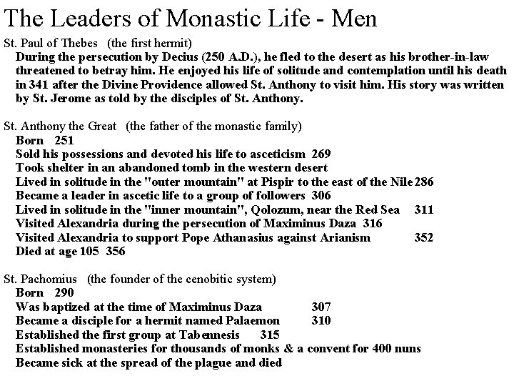 The Leaders of Monastic Life - Men St. Paul of Thebes (the first hermit)