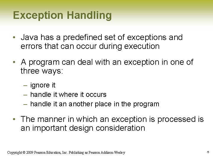 Exception Handling • Java has a predefined set of exceptions and errors that can Exception Handling • Java has a predefined set of exceptions and errors that can