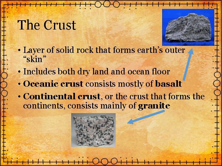 Earths Interior Geologists have used two main types