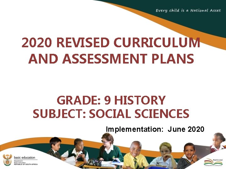2020 REVISED CURRICULUM AND ASSESSMENT PLANS GRADE 9