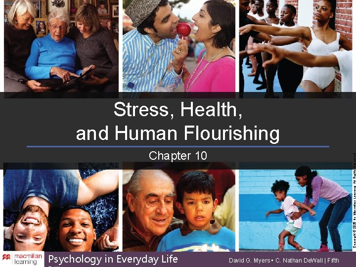Stress, Health, and Human Flourishing Psychology in Everyday Life Copyright © 2020 by Macmillan