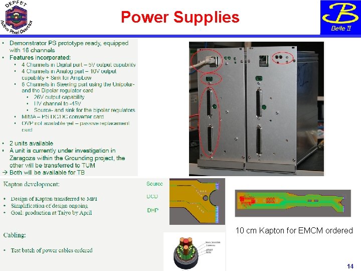 Power Supplies 10 cm Kapton for EMCM ordered Hans-Günther Moser, PXD 14 