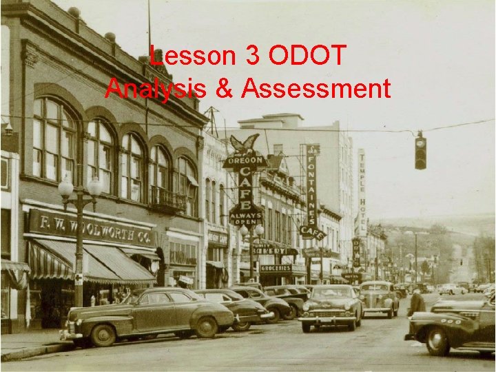 Lesson 3 ODOT Analysis & Assessment 