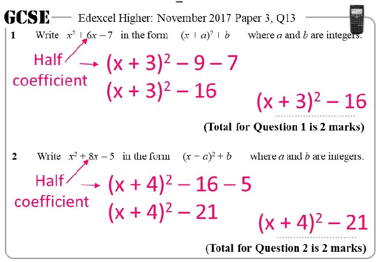 GCSE 1 Write Edexcel Higher: November 2017 Paper 3, Q 13 x 2 +