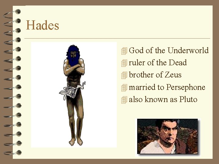 Hades 4 God of the Underworld 4 ruler of the Dead 4 brother of