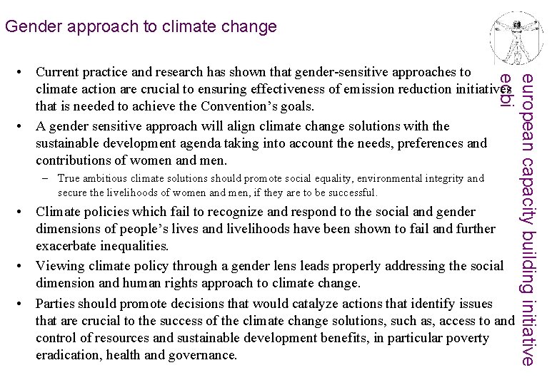 Gender approach to climate change – True ambitious climate solutions should promote social equality,