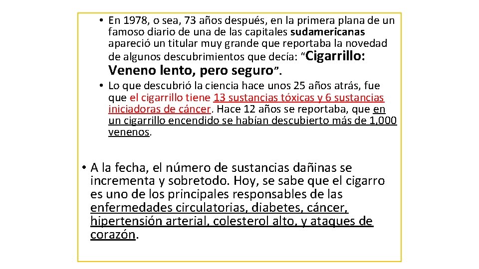  • En 1978, o sea, 73 años después, en la primera plana de