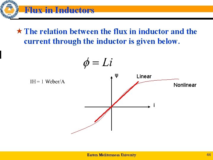 Flux in Inductors « The relation between the flux in inductor and the current