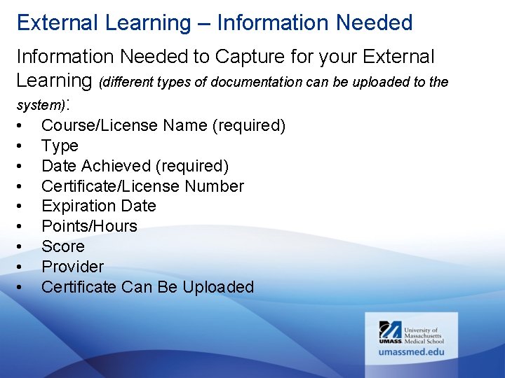 External Learning – Information Needed to Capture for your External Learning (different types of
