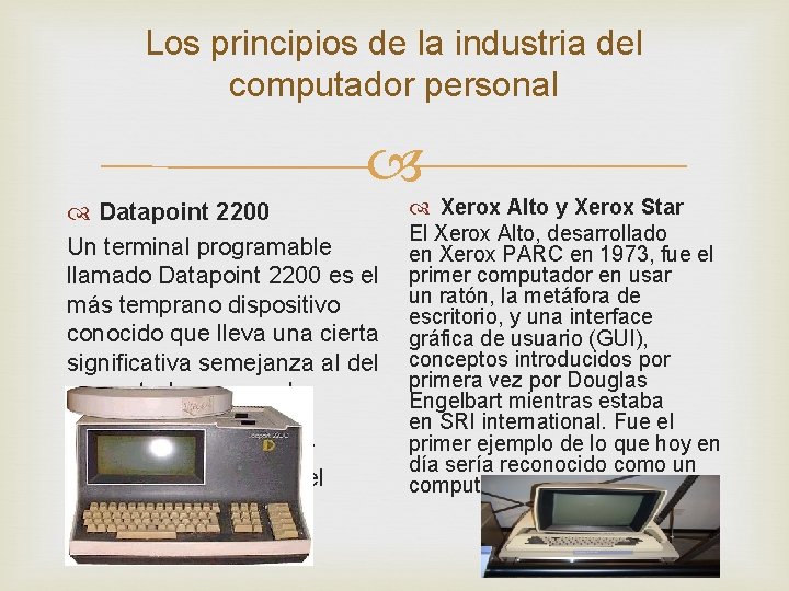Los principios de la industria del computador personal Datapoint 2200 Un terminal programable llamado
