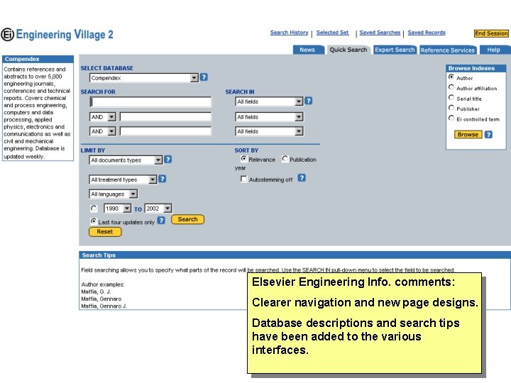 Elsevier Engineering Info. comments: Clearer navigation and new page designs. Database descriptions and search