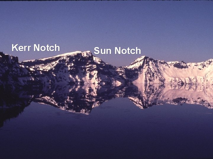 Kerr Notch Sun Notch 