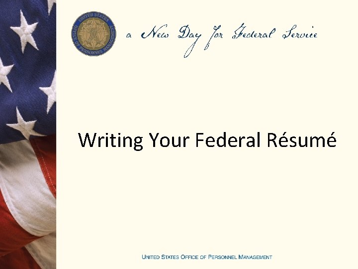 Writing Your Federal Résumé 