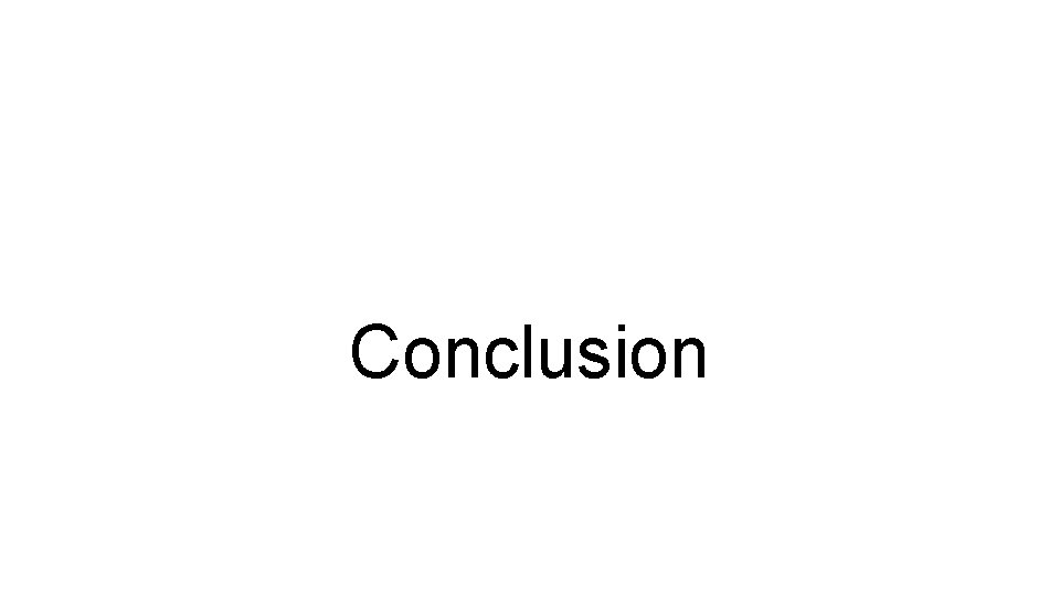 Conclusion 