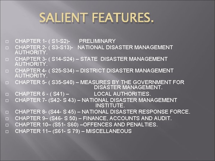 SALIENT FEATURES. CHAPTER 1 - ( S 1 -S 2)PRELIMINARY CHAPTER 2 - (