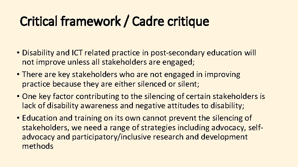 Critical framework / Cadre critique • Disability and ICT related practice in post-secondary education