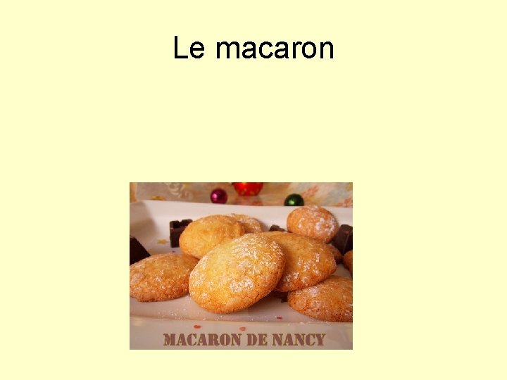 Le macaron 