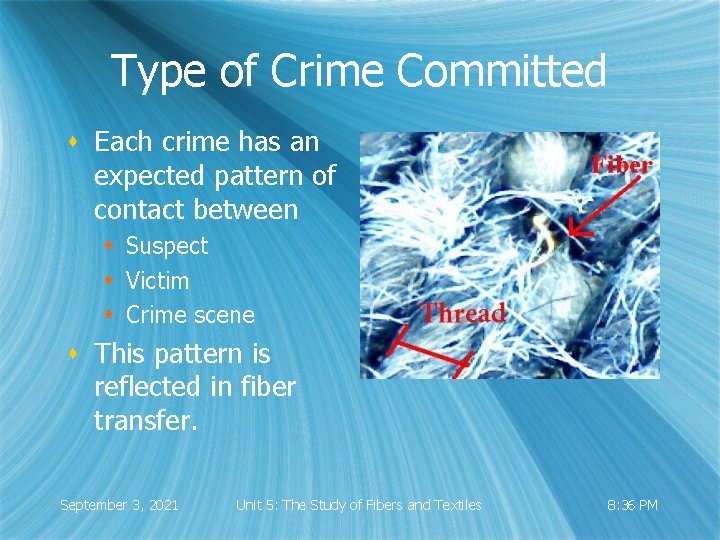 Type of Crime Committed s Each crime has an expected pattern of contact between