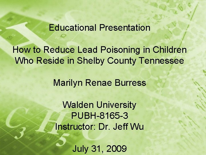 Educational Presentation How to Reduce Lead Poisoning in Children Who Reside in Shelby County
