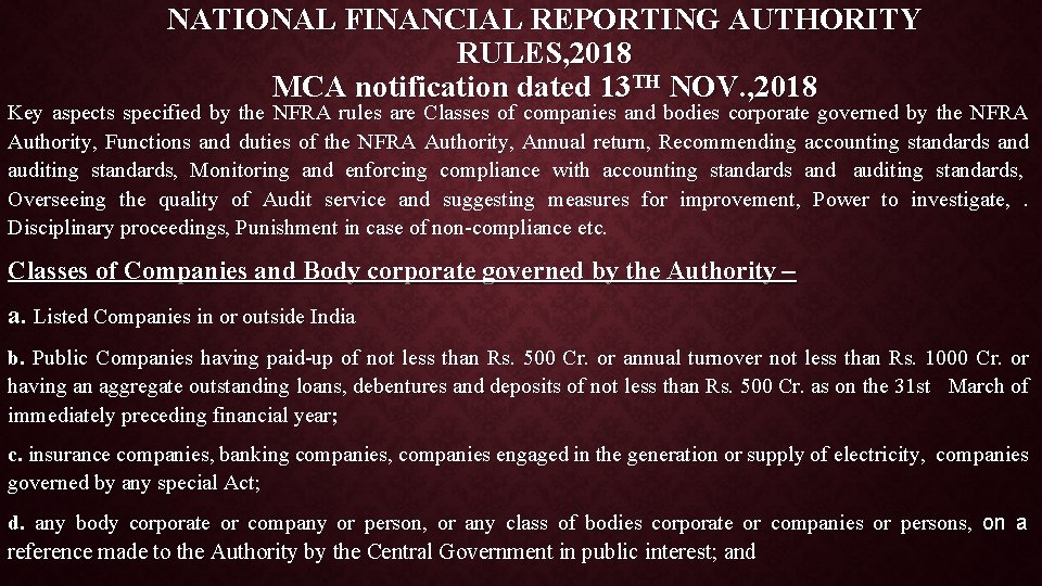 NATIONAL FINANCIAL REPORTING AUTHORITY RULES, 2018 MCA notification dated 13 TH NOV. , 2018