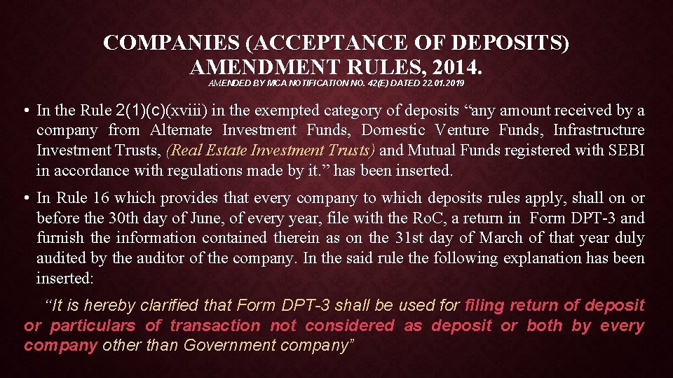 COMPANIES (ACCEPTANCE OF DEPOSITS) AMENDMENT RULES, 2014. AMENDED BY MCA NOTIFICATION NO. 42(E) DATED