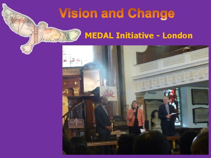 MEDAL Initiative - London 