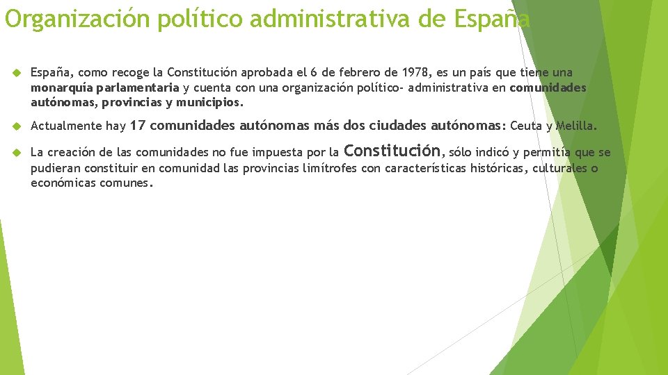Organización político administrativa de España, como recoge la Constitución aprobada el 6 de febrero