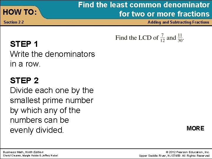 HOW TO: Find the least common denominator for two or more fractions Section 2