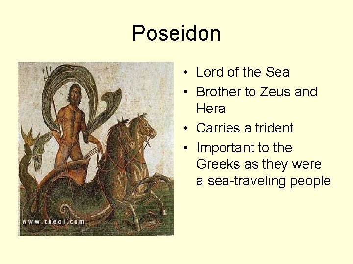 Poseidon • Lord of the Sea • Brother to Zeus and Hera • Carries