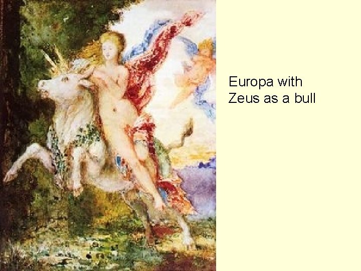Europa with Zeus as a bull 