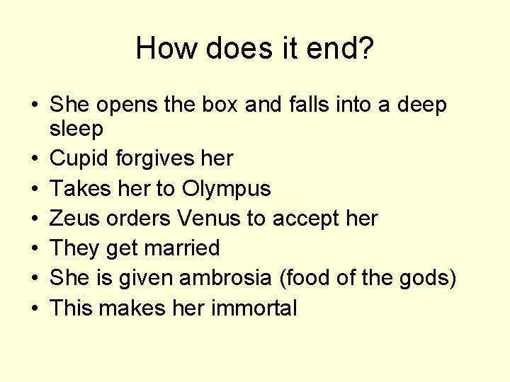 How does it end? • She opens the box and falls into a deep