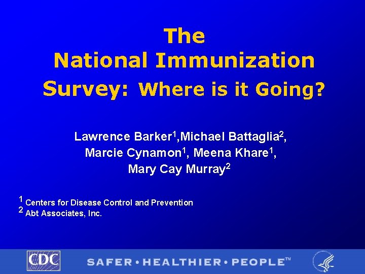 The national immunization survey where is it going