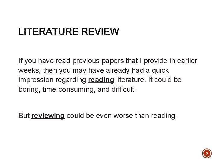 If you have read previous papers that I provide in earlier weeks, then you