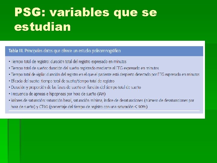 PSG: variables que se estudian 