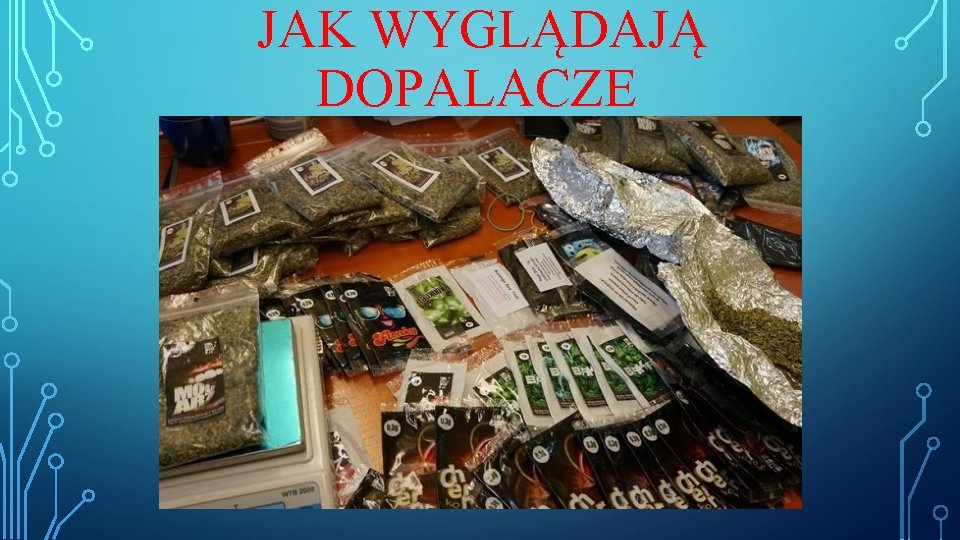 JAK WYGLĄDAJĄ DOPALACZE 