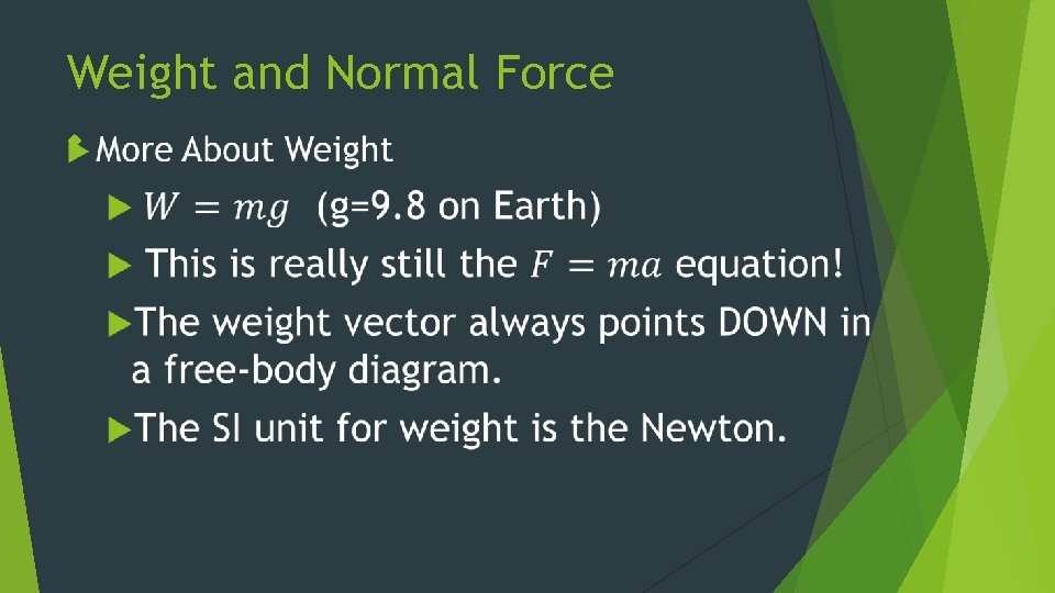 Weight and Normal Force 