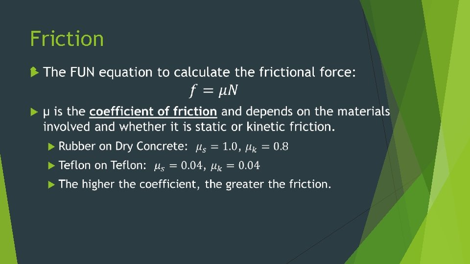 Friction 