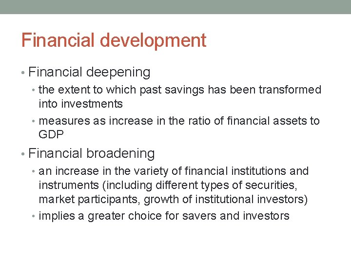 FINANCIAL SYSTEM AND ITS TRANSFORMATION Basic definitions and