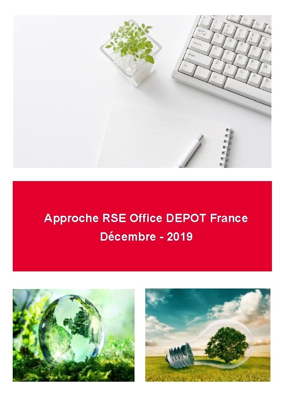 Approche RSE Office DEPOT France Décembre - 2019 