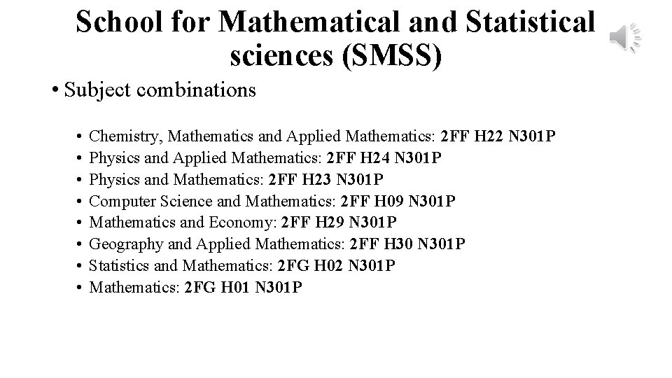 School for Mathematical and Statistical sciences (SMSS) • Subject combinations • • Chemistry, Mathematics