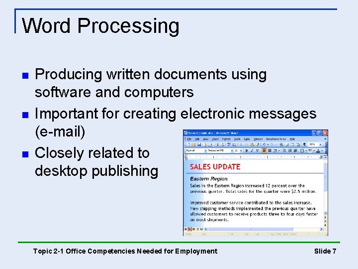 Word Processing n n n Producing written documents using software and computers Important for Word Processing n n n Producing written documents using software and computers Important for